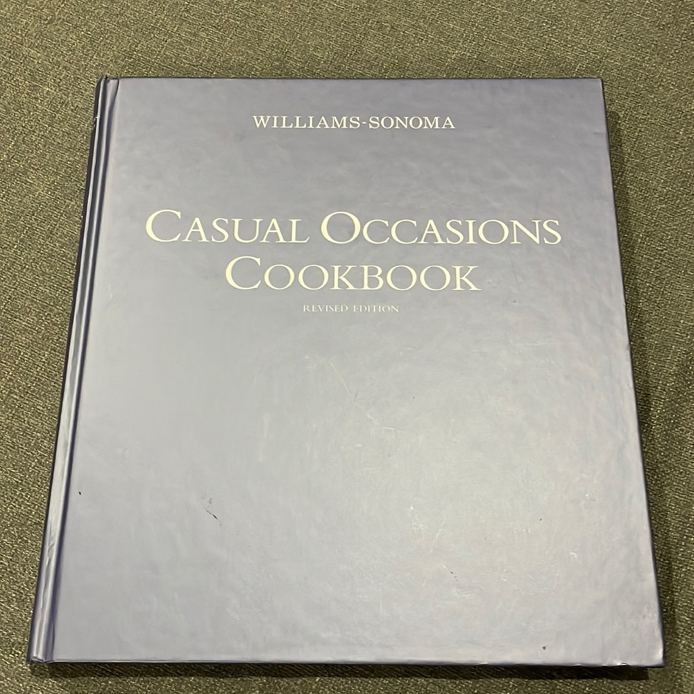 Williams Sonoma Casual Occasions Cookbook revised edition